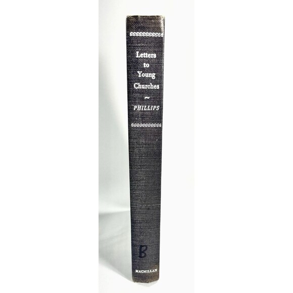 Letters to Young Churches by J.B. Phillips Vintage 1957 Hardback - Picture 1 of 9